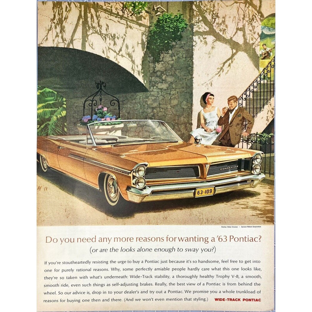 Wide Track Pontiac Convertible "Do you need any more reason?" Vtg Print Ad 1963